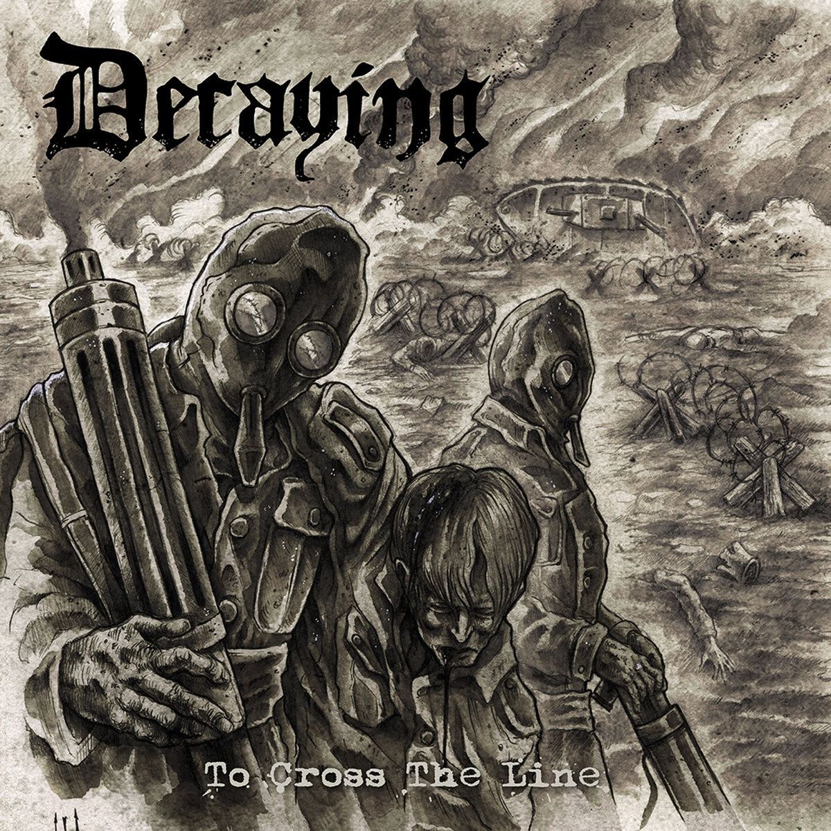 Decaying – To Cross The Line