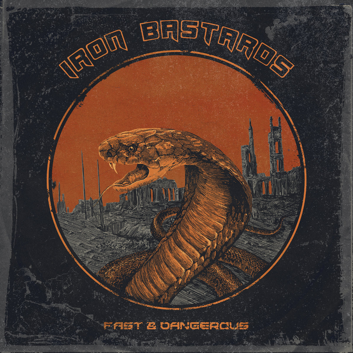 Iron Bastards – Fast & Dangerous