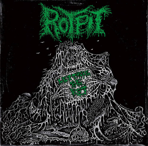 Rotpit – Let There Be Rot
