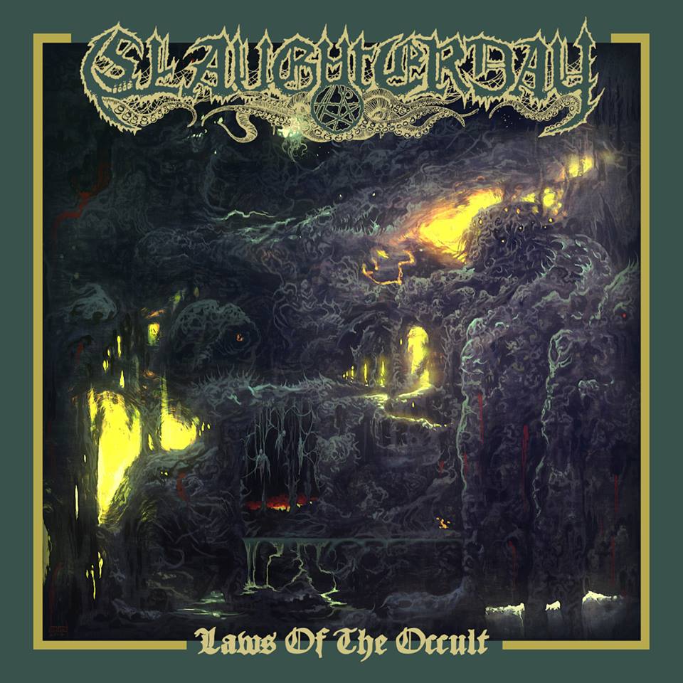 Slaughterday – Laws Of The Occult