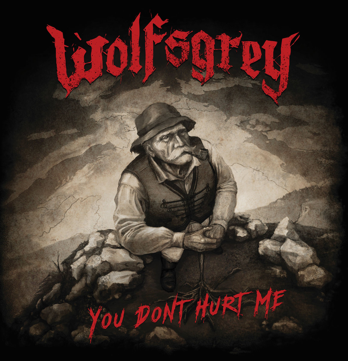 Wolfsgrey – You Don’t Hurt Me