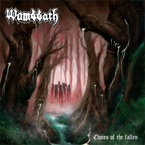Wombbath – Choirs Of The Fallen